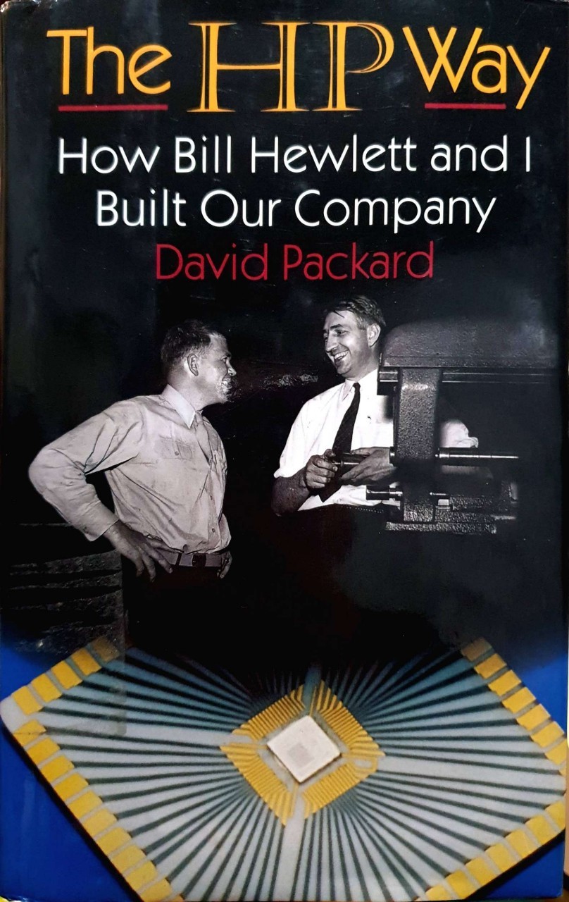 THE HP WAY :HOW BILL HEWLETT AND I build our company