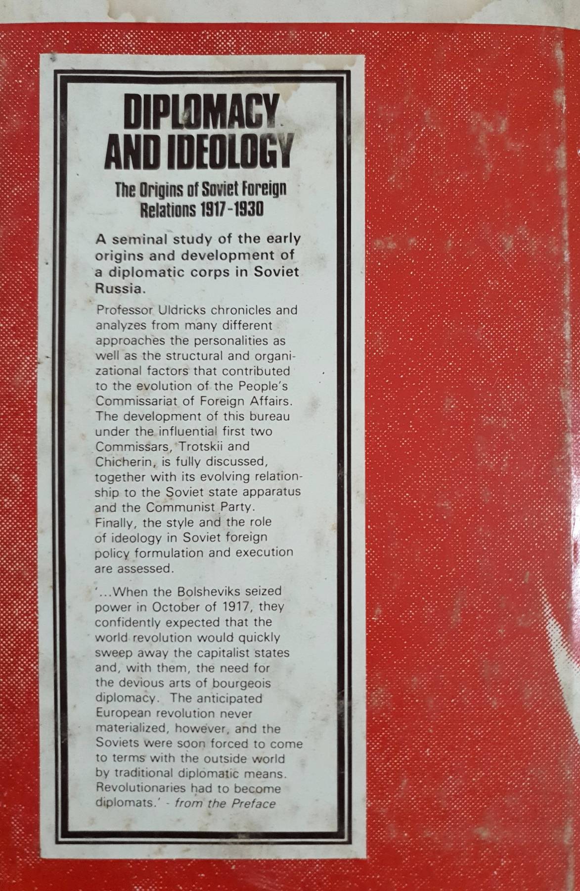 Diplomacy and Ideology: Origins of Soviet Foreign Relations Hardcover ,1980 by T.J. Uldricks