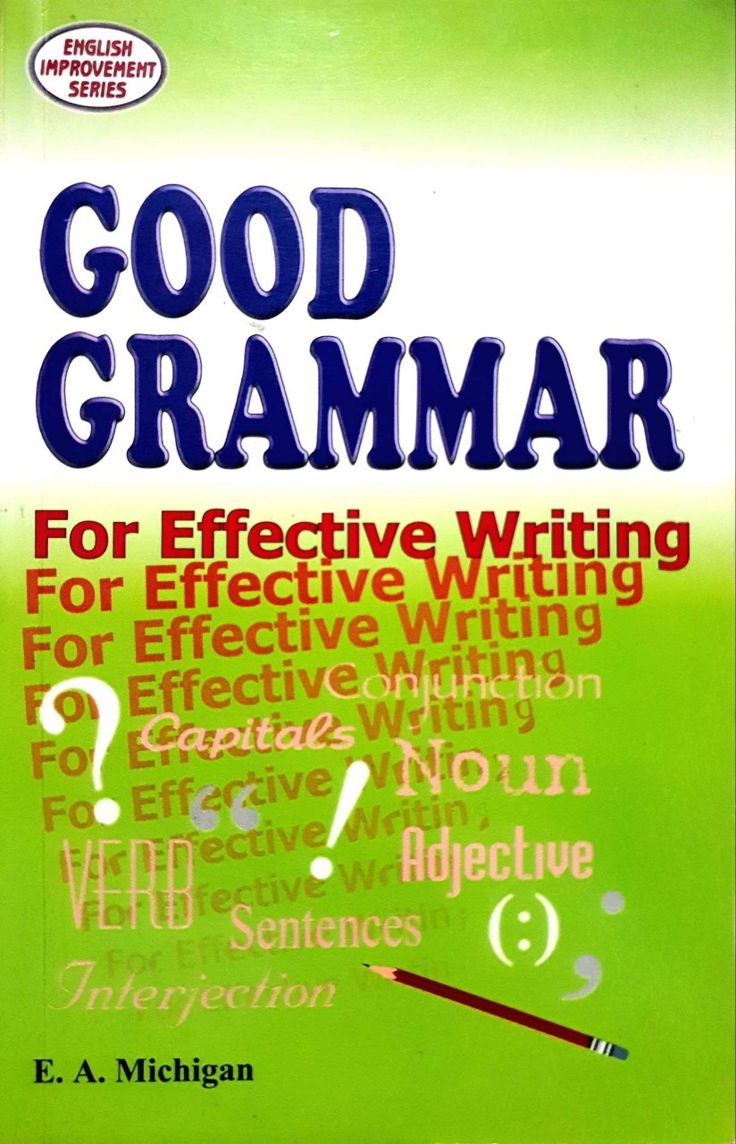 GOOD GRAMMAR : E.A. Michigan
