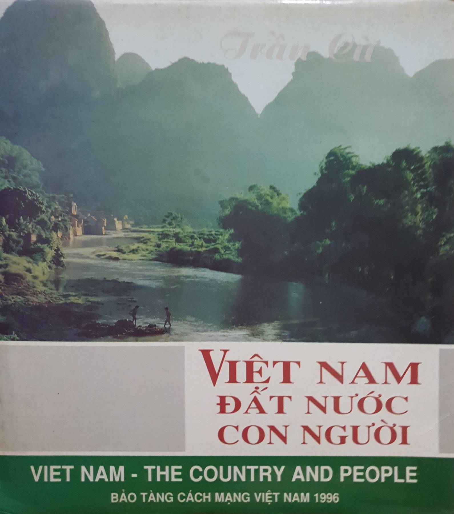 VIETNAM - THE COUNTRY AND PEOPLE