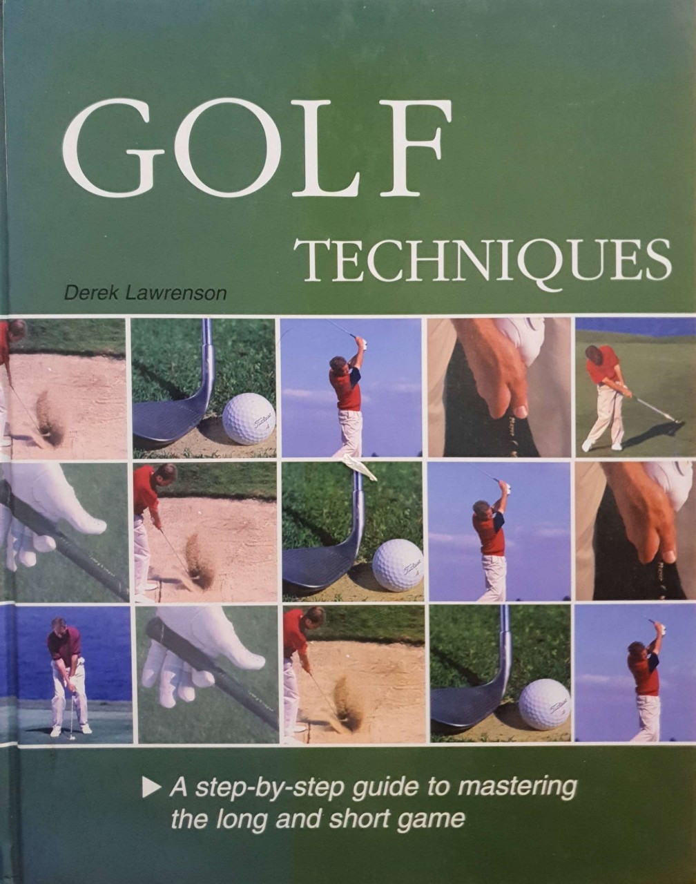 GOLF TECHNIQUES : DEREK LAWRENSON