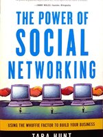 THE POWER OF SOCIAL NETWORKING : Tara Hunt
