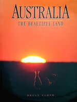 The Beautiful Land : Bruce Elder Australia (Hardcover)