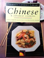 SUNBURST COOKERY LIBRARY Chinese & JAPANESE COOKING OVER 100 RECIPES