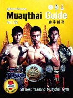 คู่มือแนะนำค่ายมวย Muay THAI Guide (v.2) : 50 Best Thailand Muaythai Gym