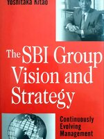 THE SBI GROUP VISION AND STRATEGY : Yoshitaka Kitao