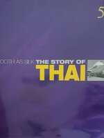 Smooth as Silk The Story of Thai วาระครบรอบ 50 ปี การบินไทย