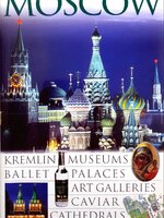 Moscow (Eyewitness Travel Guides) : Melanie Rice