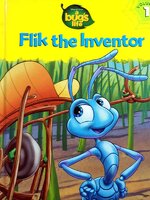 Flick the Inventor by Disney Staff and Pixar Animation Studios Staff (1998, Hardcover)