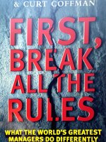 Business Book Club: First Break All The Rules by Marcus Buckingham and Curt Coffman