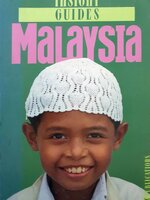 Malaysia Insight Guide (Insight Guides)