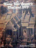 KNOW YOUR COUNTRY THAILAND 1979 : Business Review Co.Ltd.