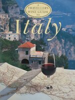 A Traveller's Wine Guide to Italy