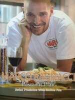 Marco Ragnacci Pasta At Play