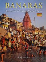 BANARAS Sarnath & Ram Nagar Fort : Raj Verma
