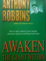 AWAKEN THE GIANT WITHIN ANTHONY ROBBINS