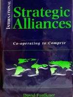 Strategic Alliances Co-operating to Compete