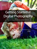 GETTING STARTS WITH DIGITAL PHOTOGRAPHY