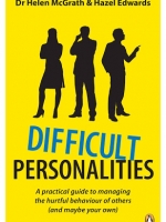 Difficult Personalities a Practical Guide to Managing the Hurtful Behavior of Others (and maybe your own) หนังสือโดย เฮเซล เอ็ดเวิร์ดส์ และเฮเลน แมคแกรธ