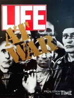 LIFE - AT WAR : special edition from TIME