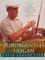 THE FUNDAMENTALS OF HOGAN : David Leadbetter , Lorne Rubenstein