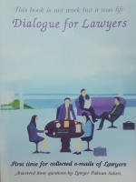 This Book is Not Work But it Was Life Dialogue for Lawyers