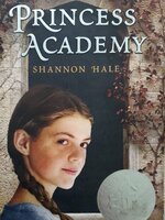 Princess Academy : Shannon Hale