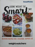 Losing Weight the Smart Way (WEIGHT WATCHERS)