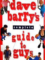 Dave Barry's Complete Guide to Guys Mass Market