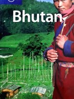 BHUTAN : Lonely Planet