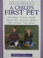 A CHILD’S FIRST PET : Suzanne Leiurence