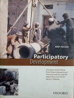 Participatory Development: The Story of the Orangi Pilot Project-Research and Training Institute and Urban Resource Centre, Karachi, Pakistan
