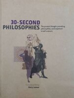 30 SECOND PHILOSOPHIES : BARRY LOEWER