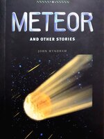 Meteor and Other Stories John Wyndham, Patrick Nobes, Tricia Hedge