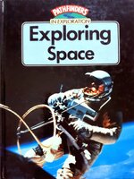 PATHFINDERS IN EXPLORATION- EXPLORING SPACE : Schoolhouse Press World Library