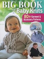 Big book of Baby Knits : Marie Claire