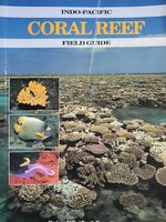 Indo-Pacific Coral Reef Field Guide