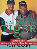 Training a Tiger : Earl Wood (Hardcover)
