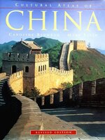 CULTURAL ATLAS OF CHINA : Caroline Blundel ,Mark Levin