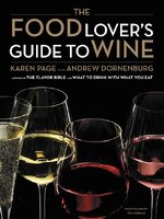 The Food Lover's Guide to Wine Hardcover – Illustrated, by Karen Page , Andrew Dornenburg