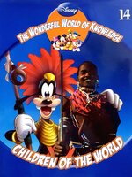 DISNEY :: THE WONDERFUL WORLD OF KNOWLEDGE14 :: CHILDREN OF THE WORLD