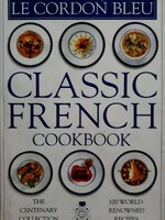 Le Cordon Bleu Classic Freanch Cookbook