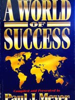 A World of Success / Paul J. Meyer