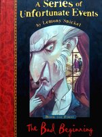 a Series of Unfortunate Events the Bad Beginning