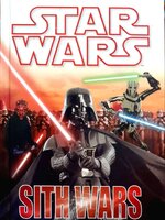 STAR WARS ; SITH WAR