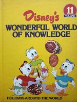 Disney Wonderful World of Knowledge Vol. 11 Holidays Around the World Printed in 1988 (Hardcover)