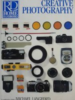 Creative photography (Rd Home Handbooks) Editors of Reader's Digest