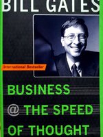 BUSINESS @ THE SPEED OF THOUGHT : BILL GATES
