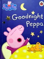PEPPA PIG : GOODNIGHT PEPPA