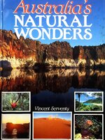 Australia's natural wonders (Hardcover) – by Vincent Serventy (Author)